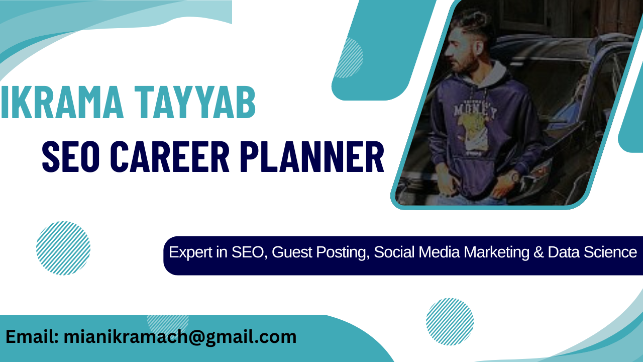 Best Guest Posting, SEO, and Social Media Services Provider: Mian Ikrama Tayyab